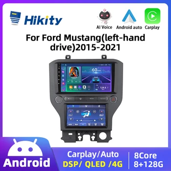 8-ядерный Автомобильный Мультимедийный видеоплеер Hikity для Ford Mustang (левосторонний привод) 2015-2021 Carplay 4G WIFI DSP Bluetooth Авторадио