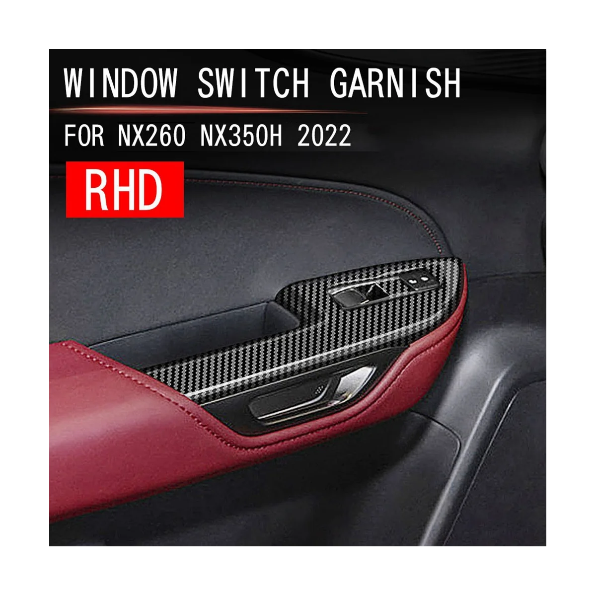 Подлокотник двери автомобиля из углеродного волокна, Кнопка подъема оконного стекла, Накладка крышки дверной чаши для NX260, NX350H 2022 + RHD Изображение 2